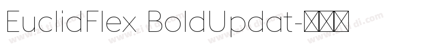 EuclidFlex BoldUpdat字体转换